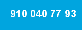 910 040 77 93 910 040 77 93